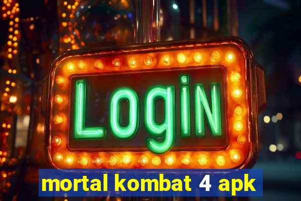 mortal kombat 4 apk